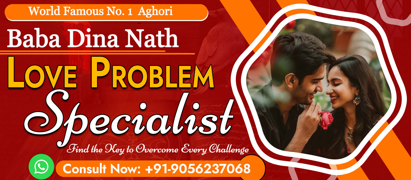 Baba Dina Nath +91-9056237068